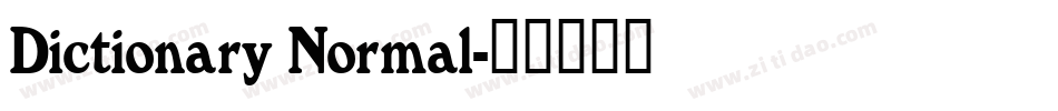 Dictionary Normal字体转换